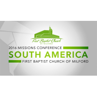 Missions Conference 2016 - South America